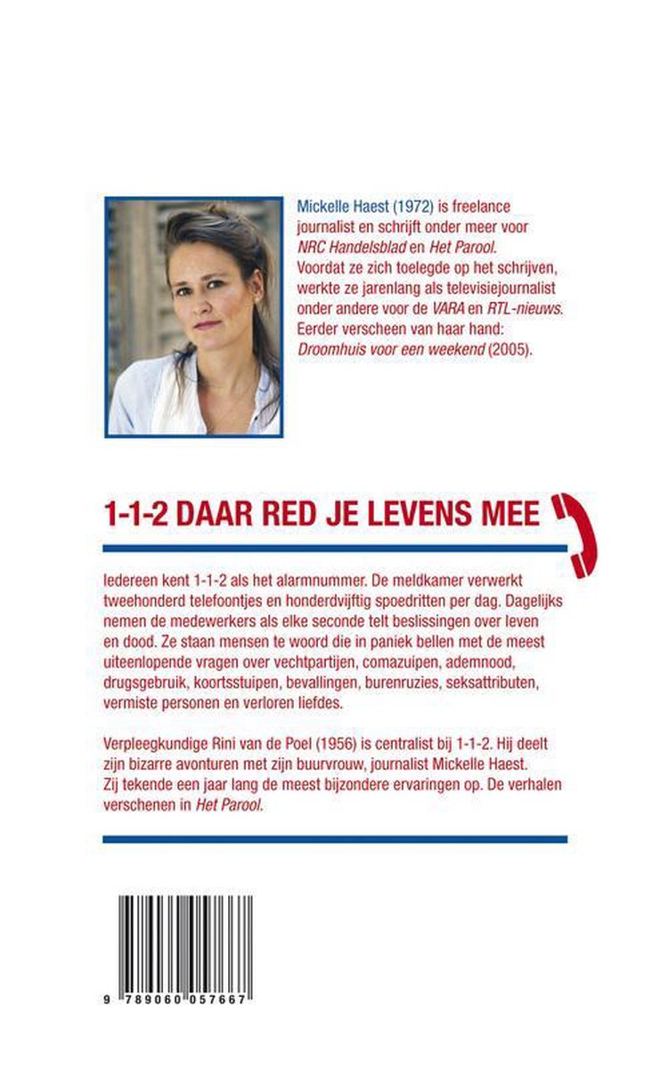 Achterkant van een boek met een portretfoto van Mickelle Haest, haar biografie en de titel "1-1-2 DAAR RED JE LEVENS MEE".