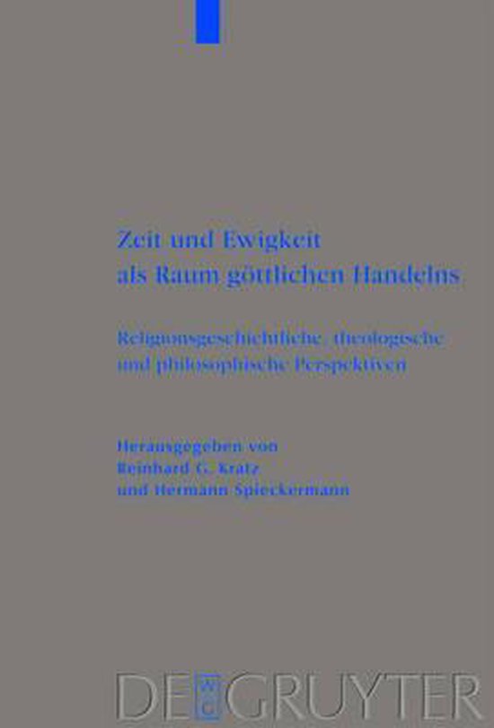 Boekomslag: 'Zeit und Ewigkeit als Raum göttlichen Handelns', uitgegeven door Reinhard G. Kratz en Hermann Spieckermann.