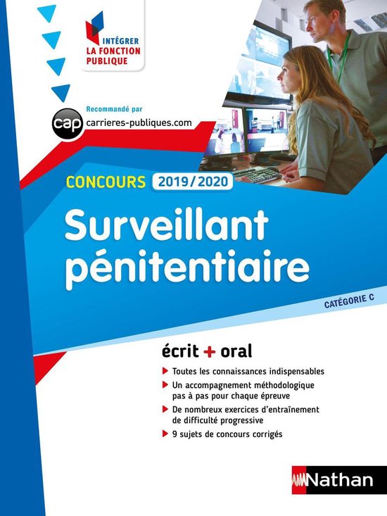 Concours surveillant pénitentiaire - Catégorie C - Intégrer la fonction publique - 2019/2020