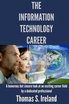 The Information Technology Career
