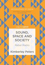 Geographies of Media - Sound, Space and Society