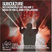 Subculture: Recoverworld Live, Vol. 2
