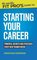Wealthy Fit Pro's Guides-The Wealthy Fit Pro's Guide to Starting Your Career