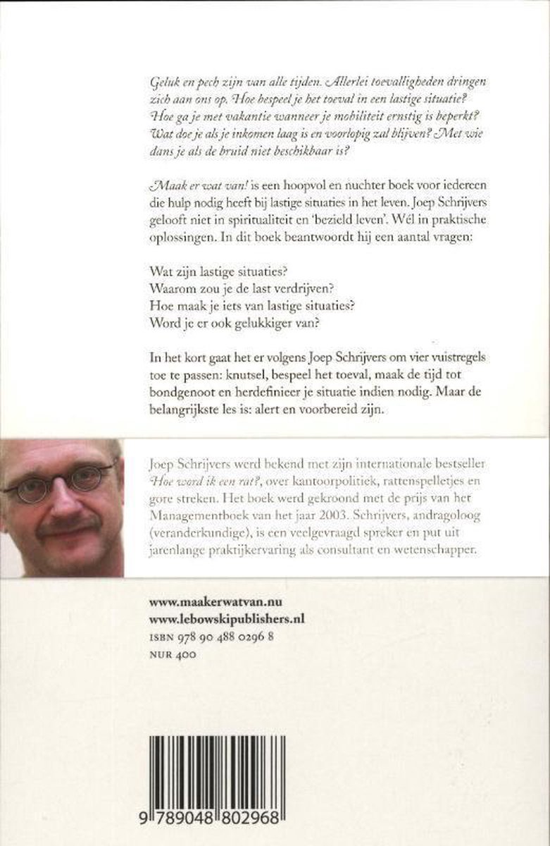 Achterkant boek 'Maak er wat van!' met foto van Joep Schrijvers, tekst en barcode. ISBN 9789048802968.