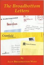The Broadbottom Letters