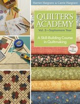 Quilters Academy Vol. 2 Sophomore Year