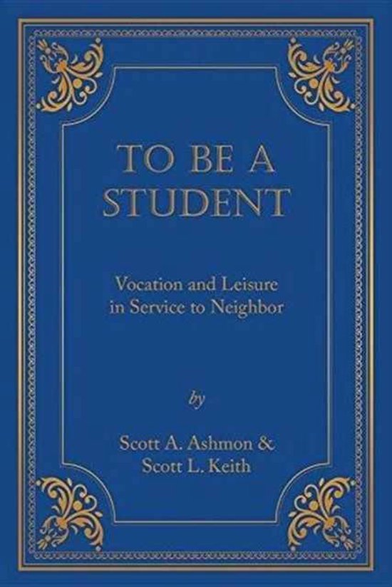 To Be A Student