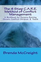 The 4 Step C.A.R.E. Method of Conflict Management