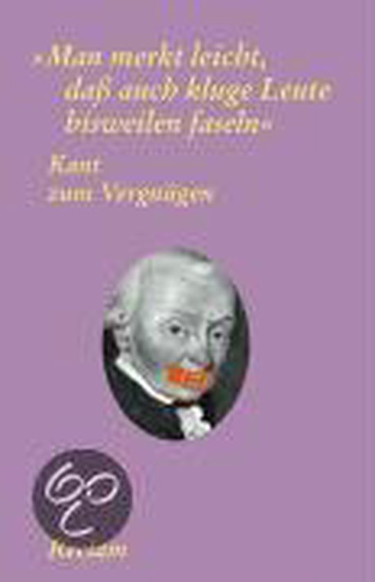 Cover van het boek 'Man Merkt Leicht, Dass Auch Kluge Leute Bisweilen Faseln' van Immanuel Kant