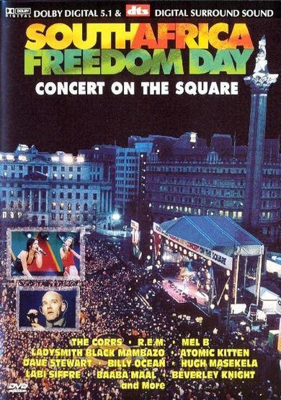 DVD-hoes: Een nachtelijk stadsgezicht met een concertpodium met "South Africa Freedom Day Concert on the Square" bovenaan. Kleinere afbeeldingen van optredende artiesten.