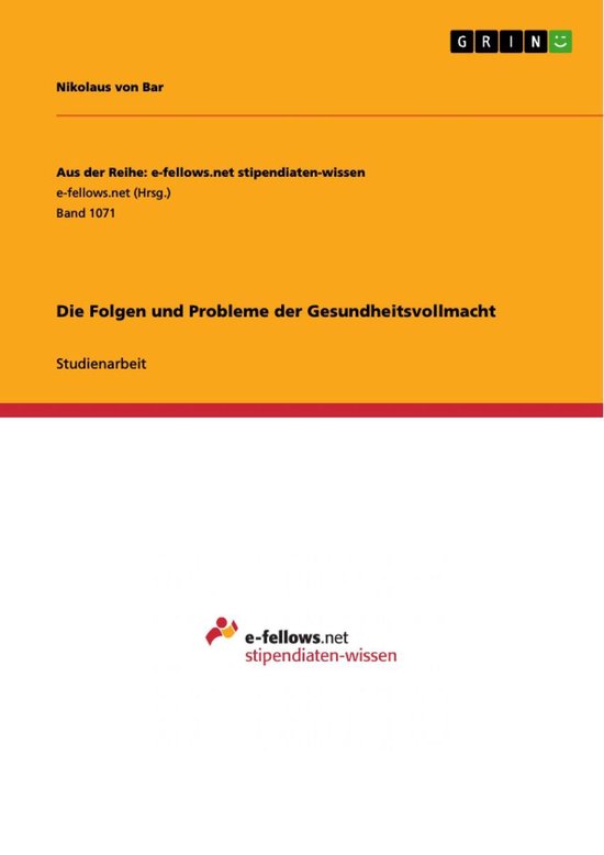 Die Folgen und Probleme der Gesundheitsvollmacht - cover