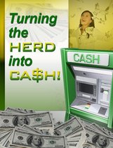 How to Master Copywriting - Turning the Herd into Cash
