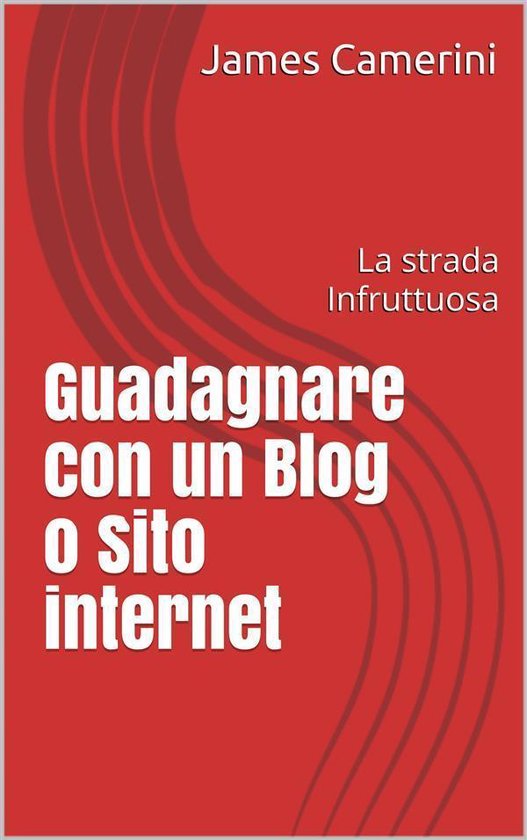 Guadagnare con un Blog o Sito internet - cover