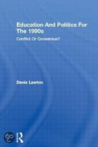 Education And Politics For The 1990S