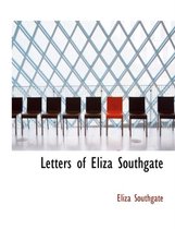 Letters of Eliza Southgate
