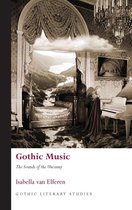 Gothic Literary Studies - Gothic Music