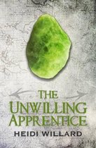 The Unwilling Apprentice (the Unwilling #2)