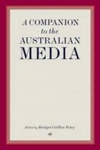 A Companion to the Australian Media