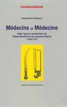 Monde anglophone - Médecins et médecine dans l'oeuvre romanesque de Tobias Smollett et de Laurence Sterne