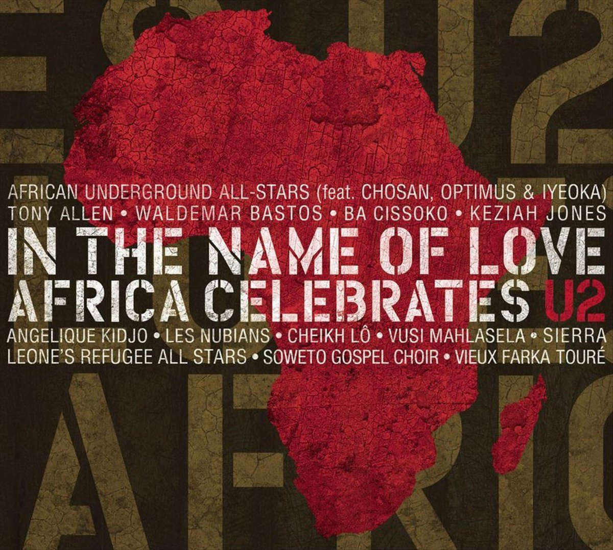 In the Name of Love: Africa Celebrates U2