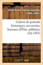 Galerie de Portraits Historiques, Souverains, Hommes d'�tat, Militaires