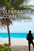 Clearwater - Clearwater Confession