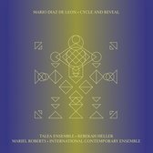 Mario Diaz De Leon - Cycle And Reveal (CD)