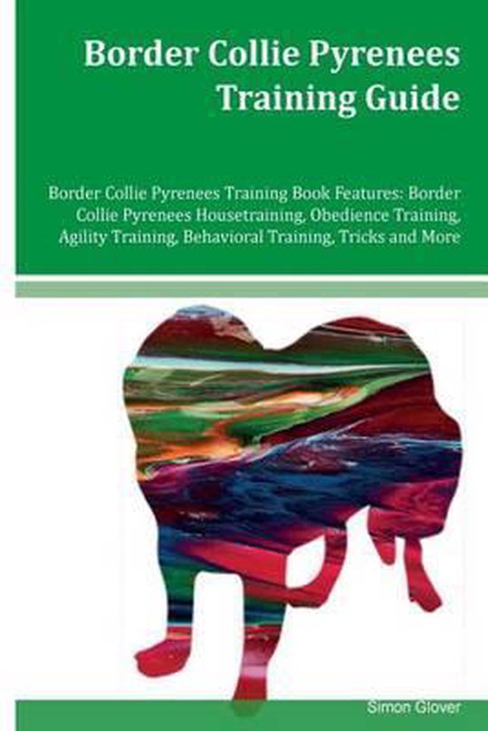 Border Collie Training.pdf Border Collie Pyrenees Training Guide Border Collie Pyrenees Training ...
