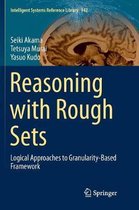 Intelligent Systems Reference Library- Reasoning with Rough Sets