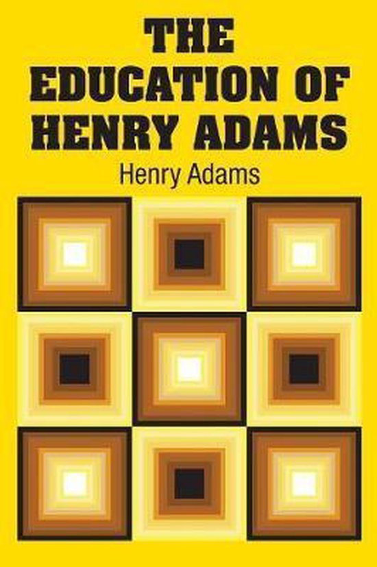The Education of Henry Adams - cover