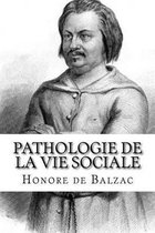 Pathologie de la vie sociale