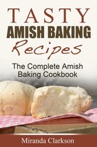 Tasty Amish Baking Recipes