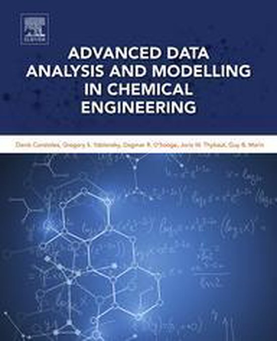 Advanced Data Analysis and Modelling in Chemical Engineering - cover