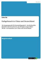 Farbgebrauch in China und Deutschland