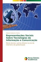 Representações Sociais Sobre Tecnologias da Informação e Comunicação