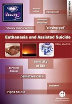 Euthanasia and Assisted Suicide