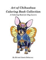 Art of Chihuahua Coloring Book Collection