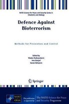 NATO Science for Peace and Security Series A: Chemistry and Biology- Defence Against Bioterrorism