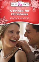 A Prince For Christmas (Mills & Boon Short Stories)