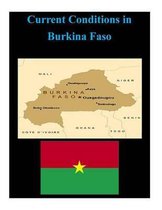 Current Conditions in Burkina Faso