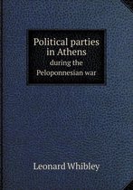 Political parties in Athens during the Peloponnesian war