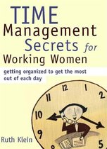 Time Management Secrets for Working Women
