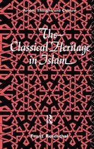 Arabic Thought and Culture-The Classical Heritage in Islam