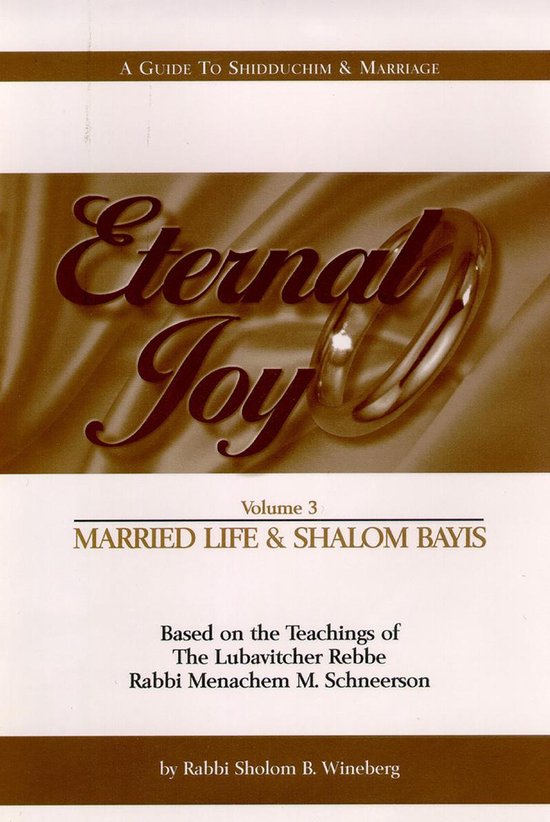 Eternal Joy — Volume III — Married Life and Shalom Bayis - cover