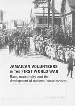 Jamaican Volunteers In The First World W