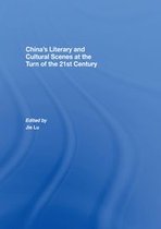China S Literary and Cultural Scenes at the Turn of the 21st Century