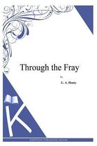 Through the Fray