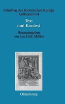 Schriften Des Historischen Kollegs- Text und Kontext