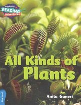 Cambridge Reading Adventures All Kinds of Plants Blue Band
