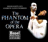 Highlights Aus A.L. Webbers The Phantom of the Opera